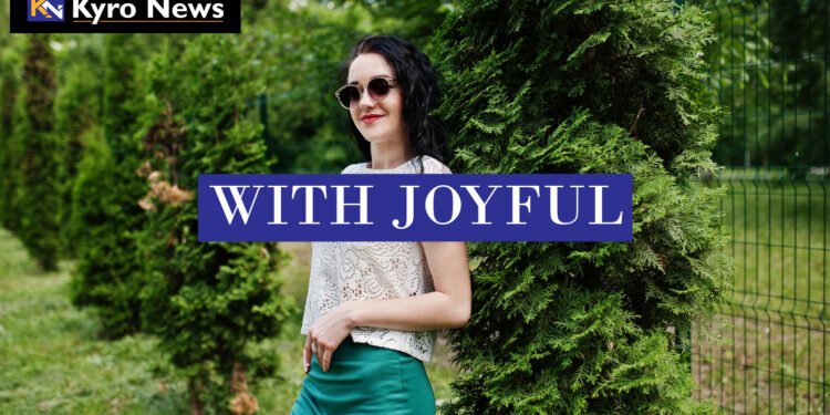 With Joyful
